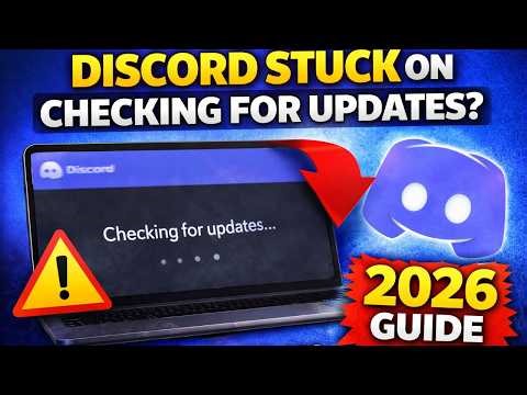 Discord Stuck On Checking For Updates? Fix Update Problem In Windows 10/11 (2026)