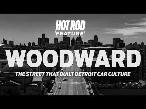 The Street That Built Detroit Car Culture: The Story of Woodward Avenue