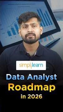 🔥Data Analyst Roadmap 2026: Your Path to Success #shorts #simplilearn
