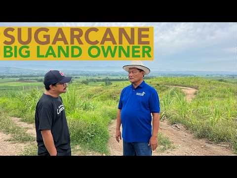Lahat ng Natatanaw mo - Lahat yan 87 Hectares, Taniman nya ng Tubo!