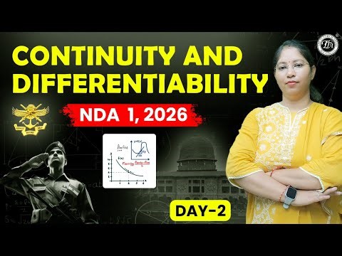 🔴 Continuity & Differentiability 🔥 | NDA 1 2026 Maths | Day-2 | Full Concept + PYQs | Chitra Ma’am