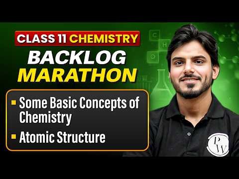 Class 11 Chemistry Backlog Marathon 2026-27 | Complete Revision in One Shot | Aakash Sir