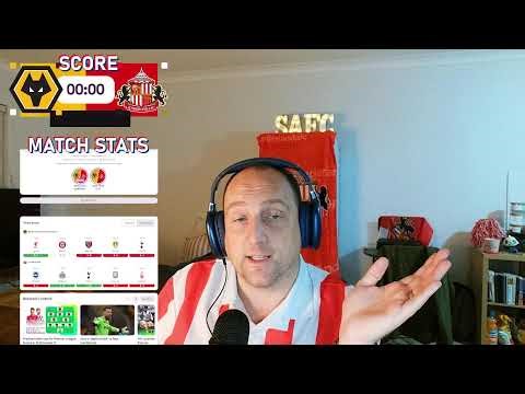 WOLVES VS SUNDERLAND | Premier League Live Watch Along! 🔴⚪