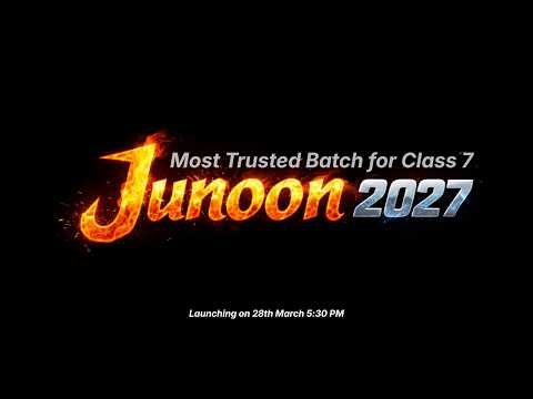 Class 7th Biggest Batch- Junoon 2027 Is Here