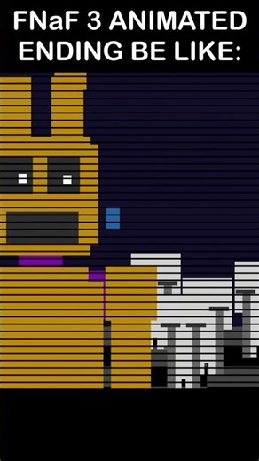 FNaF 3 SPRINGLOCK ENDING IN A NUTSHELL - FNaF 2 Movie MEME