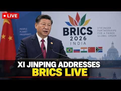 LIVE: Xi Jinping BRICS Speech | BRICS Summit 2026 LIVE | Xi Jinping LIVE Speech
