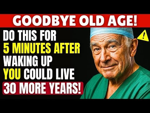 You Could Live 30 More Years After 65 – Try Doing This In The Morning | Senior Health Tips