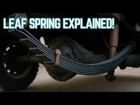 What Is a Leaf Spring? How It Works in Trucks and Cars!