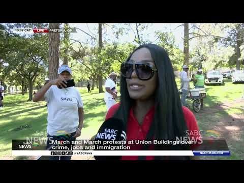 March and March protests at Union Buildings over crime, jobs and immigration