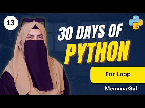 Master For Loop, Break, Continue & Pass in One Video