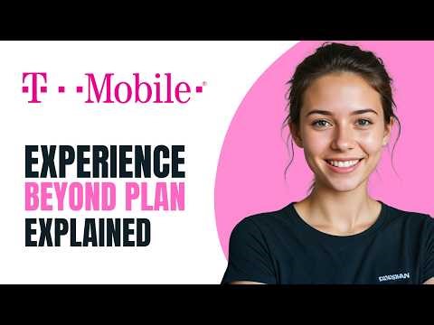 T-Mobile Experience Beyond Plan Explained: 250GB Hotspot, Free Phones & More [2026]