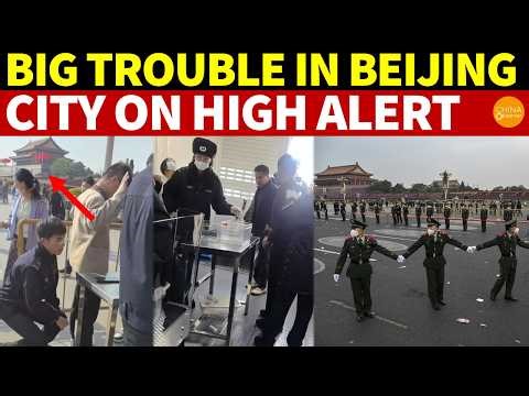 Big Trouble in Beijing! City on High Alert, ID Checks for All, Armed Police Raid Homes
