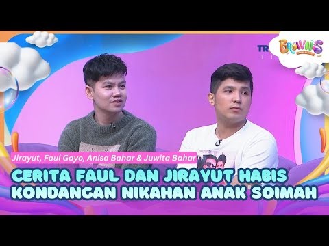 [FULL] Cerita Faul Gayo dan Jirayut Habis Kondangan Nikahan Anak Soimah - BROWNIS (12/5/26)
