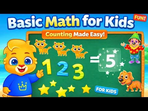 Basic Math for Kids | Fun & Easy Counting Numbers 1–10