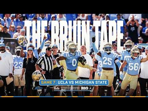 Keep Raising The Standard || The Bruin Tape: Game Seven || 2026 UCLA Football vs. Michigan State