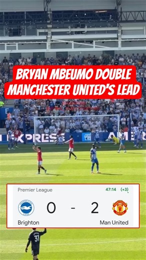 Gol Bryan Mbeumo vs Brighton !! Manchester United Unggul 2-0 di Babak Pertama Premier League