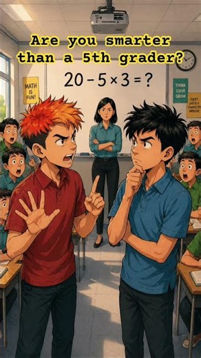 99% Of People Get This Simple Math Problem Wrong! 🤯 20 - 5 * 3 = ? #shorts #mathematicschallenge