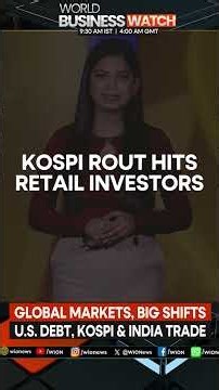 Global Markets, Big Shifts: US Debts, KOSPI & India Trade | World Business Watch | WION