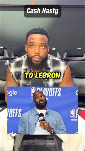 Cash Nasty has a message for LeBron 😅👀