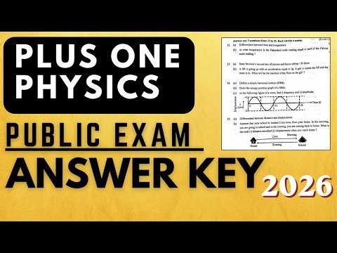 PLUS ONE PHYSICS PUBLIC EXAM QUESTION PAPER & ANSWER KEY 2026 | #plusone #physics #answerkey #2026