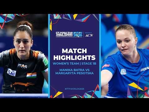 Manika Batra vs Margaryta Pesotska | WT - Groups | #ITTFWorlds2026