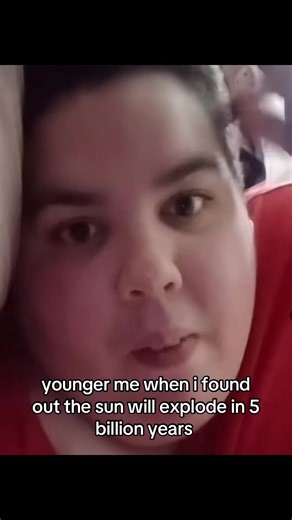 When I Learned the Sun Will Explode in 5 Billion Years