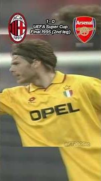 Milan vs Arsenal European Super Cup 1995
