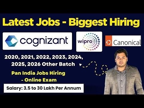 🔥Cognizant, Wipro, Canonical, Sutherland Jobs Hiring | All Degree Eligible - Salary 3 to 30 Lakh