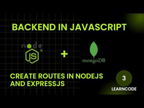 Create Routes In NodeJs And ExpressJs #3