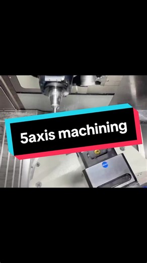 5-Axis CNC Milling and Turning: Advanced Machining Overview