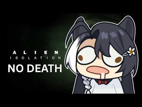 ALIEN ISOLATION NO DEATH