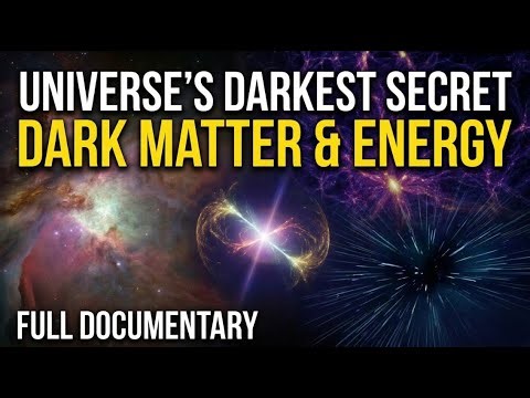 The Truth About Dark Matter & The Expanding Universe (Full Documentary)