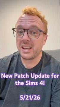 New Sims 4 Update! 5/21/26 #TheSims4 #Shorts #HotFixUpdate