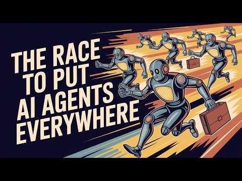 The Race to Put AI Agents Everywhere