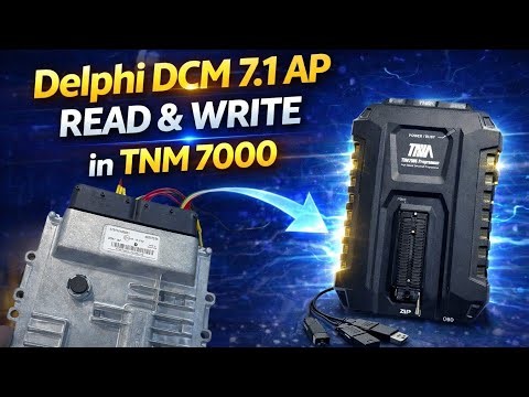 Delphi DCM 7.1 AP Read & Write in TNM 7000 | Full Tutorial