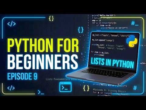 Python Lists Tutorial | Complete Guide to Lists in Python for Beginners