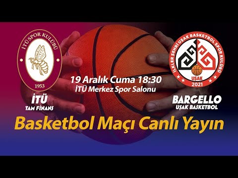 İTÜ Tam Finans – Bargello Uşak Basketbol | Ayazağa’da Basketbol Günü - Canlı Yayın