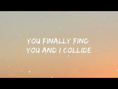 Howie Day - Collide (Lyrics)