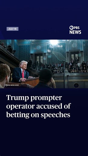 Trump teleprompter operator accused of betting on speeches