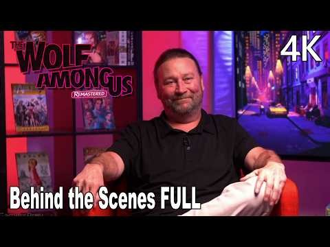 The Wolf Among Us Remastered All Behind the Scenes FULL 4K