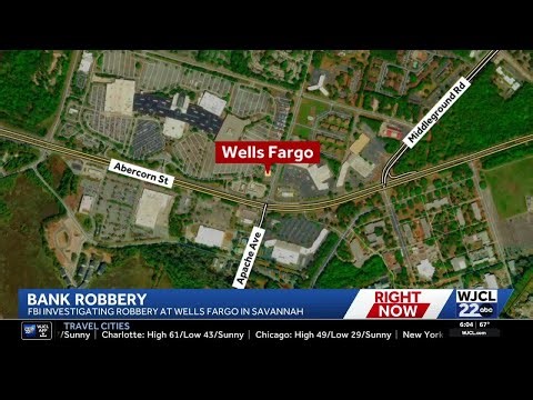FBI investigating bank robbery in Savannah