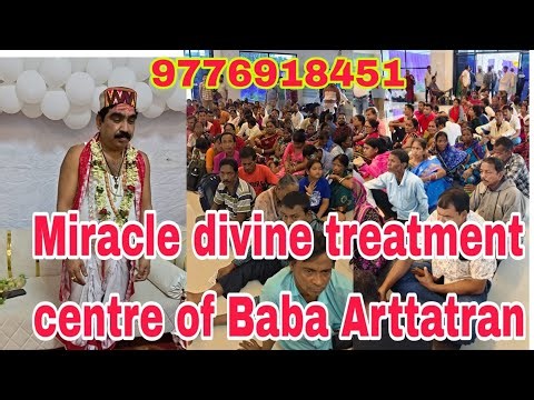 Baba Aratatran,s Divine Treatment is live!