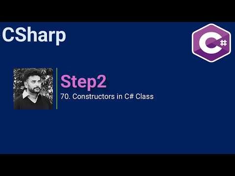 70. Constructors in C# Class