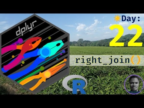 R Programming Basics to Advanced: Day 22: dplyr::right_join()