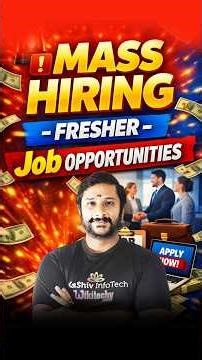 🚨 Mass Hiring 2026: Freshers Jobs in Top MNCs (Apply Now!) | Kaashiv Infotech Jobs