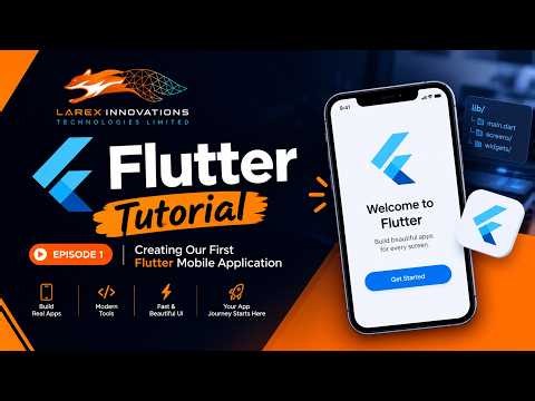 Flutter Tutorial Episode 1: Creating Our First Flutter Mobile Application