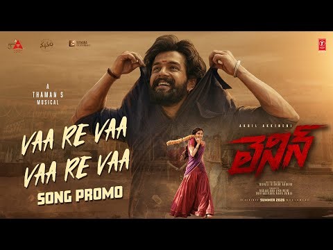Vaa Re Vaa Vaa Re Vaa Promo | Lenin | Akhil Akkineni | Bhagyashri Borse | Thaman S