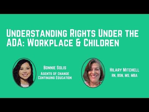 Understanding Rights Under the ADA: Workplace & Children (1 General CE Credit)