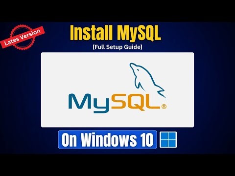 How to install MySQL 8.0.45 Server and Workbench latest version on Windows 10