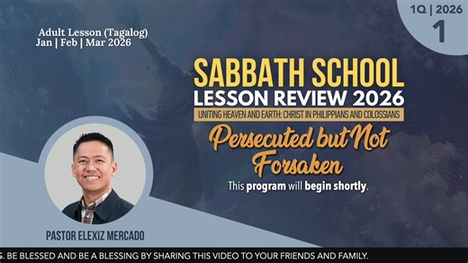 Sabbath School Lesson Review | 1Q 2026 Lesson 1: "Persecuted but Not Forsaken" Review with Pastor Lex Mercado | Tree Points